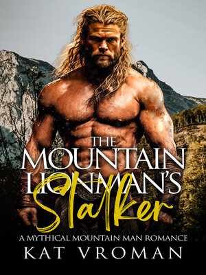 cover image of The Mountain Man's Stalker